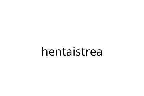 hentaistrea