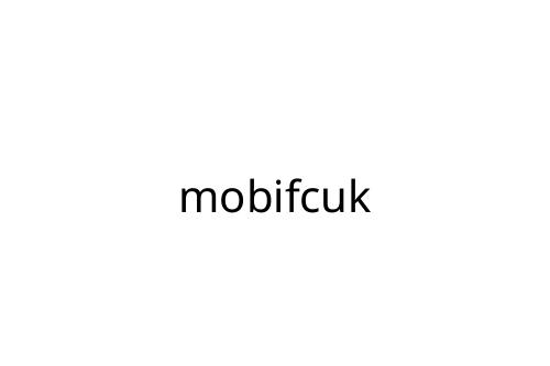 mobifcuk